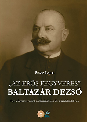 Az erős fegyveres - Baltazár Dezső